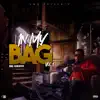 Big Gwapo - In My Bag